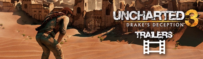 Uncharted 3: Drake's Deception Trailers