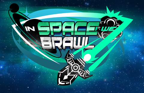 In Space We Brawl