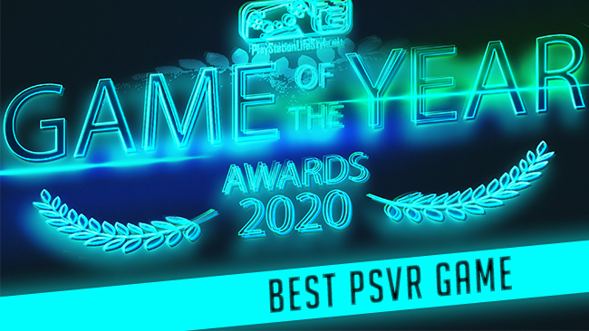 PSLS Game of the year awards 2020 best PSVR game winner