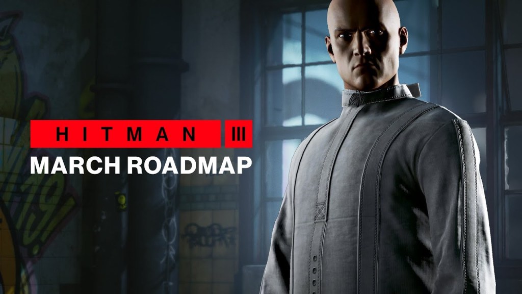 Hitman 3 DLC March 2021