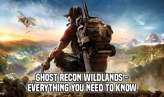 Ghost Recon Wildlands - EYNTK