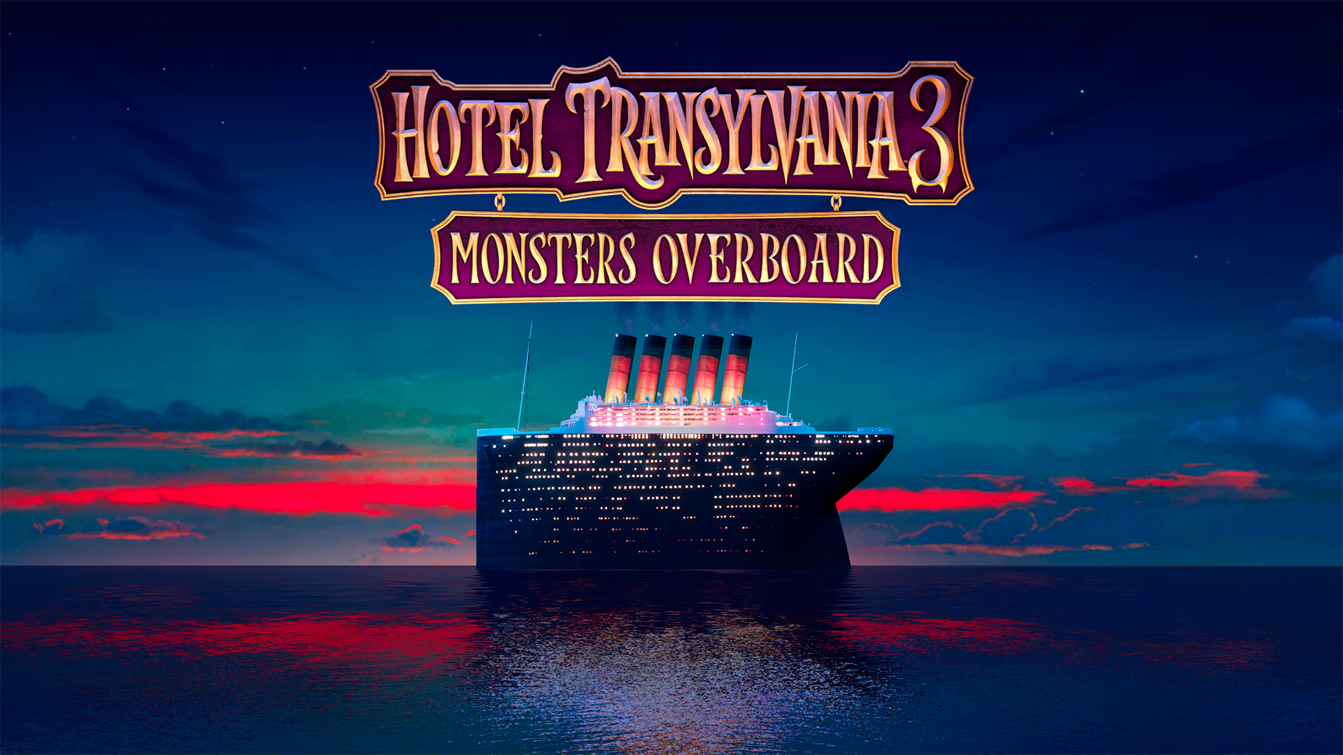 Hotel Transylvania 3: Monsters Overboard