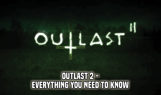 Outlast 2 - EYNTK